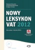 Nowy Leksykon VAT 2012 (z suplementem elektronicznym)
