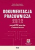 Dokumentacja pracownicza 2012 – ponad 250 wzorów z komentarzem (z suplementem elektronicznym)