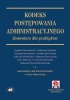 Kodeks postępowania administracyjnego (KPA). Komentarz dla praktyków (z suplementem elektronicznym)