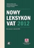 Nowy Leksykon VAT 2012 (z suplementem elektronicznym)

